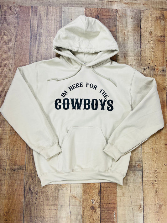 Here For the Cowboys Hoodie
