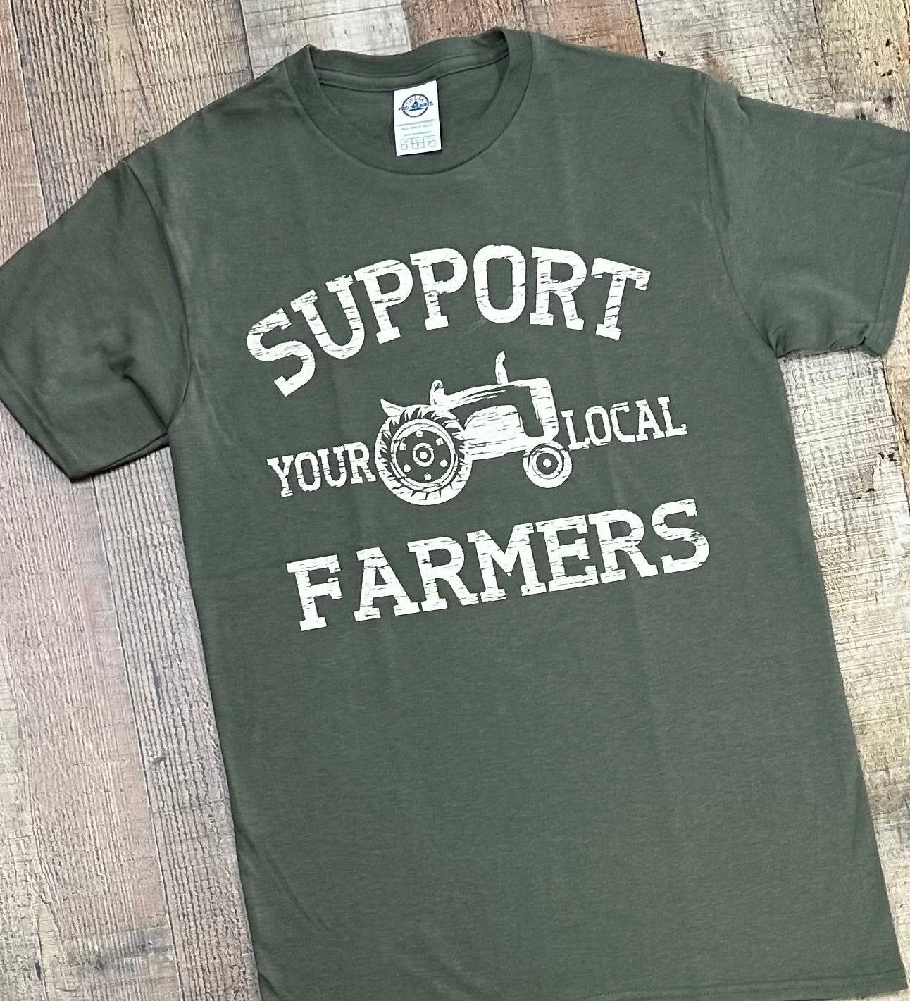 Support Local Farmers Tee Shirt